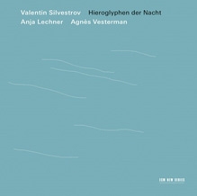 ˥ҥʡ/Silvestrov Hieroglyphen der Nacht[4815692]