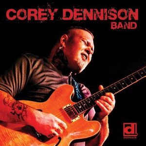 Corey Dennison Band/Corey Dennison Band[844]