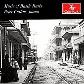 Peter Collins/Music of Basile Bares -La Creole Op.10/Mamie Waltz Op.27/Merry Fifty Lancers Op.21/etcFPeter Collins(p)[CRC2835]