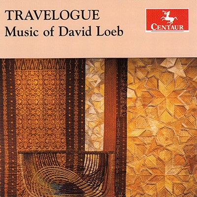 Travelogue - Music of David Loeb