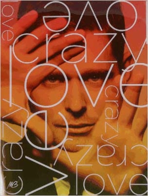 Crazy Love : Limited Edition ［2CD+DVD］＜限定盤＞