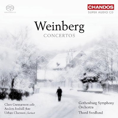 M.Weinberg: Concertos -Fantasia Op.52, Flute Concerto No.2 Op.148, No.1 Op.75, Clarinet Concerto Op.104 / Thord Svedlund(cond), Gothenburg SO, Claes Gunnarsson(vc), Anders Jonhall(fl), etc M.Weinberg: Concertos -Fantasia Op.52, Flute Concerto No.2 Op.148, No.1 Op.75, Clarinet Concerto Op.104 / Thord Svedlund(cond), Gothenburg SO, Claes Gunnarsson(vc), Anders Jonhall(fl), etc