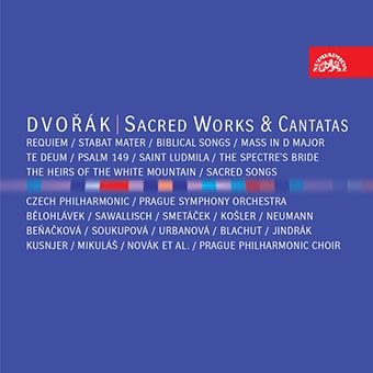 Dvorak: Sacred Works & Cantatas