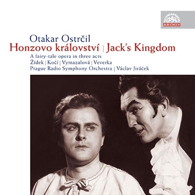 Otakar Ostrcil: Honzovo Kralovstvi - Jack's Kingdom
