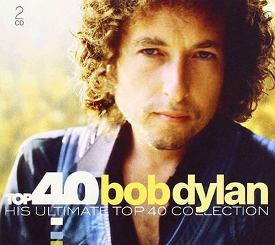 Bob Dylan/Top 40 His Ultimate Top 40 Collection[19075991162]