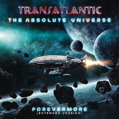 Transatlantic/The Absolute Universe Forevermore (Extended Version)[19439835042]