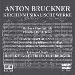 Bruckner: Church Music Works Bruckner: Church Music Works