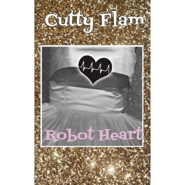 Cutty Flam/Robot Heart