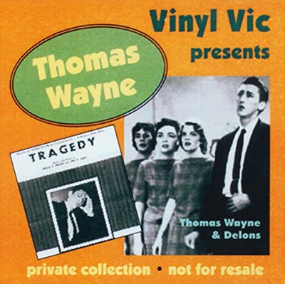 Tragedy: Best of Thomas Wayne