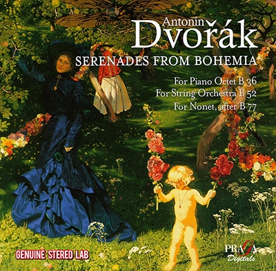 ドヴォルザーク: セレナード ホ長調B36(初稿の八重奏版)、弦楽セレナード Op.22 (B52)、管楽セレナード Op.44 (B77)