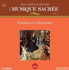 Les Chefs-d'Oeuvre de la Musique Sacree Vol.1 - Cantates et Oratorios[AD8346C]