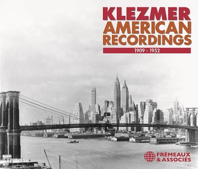 Klezmer American Recordings 1909-1952 Klezmer American Recordings 1909-1952