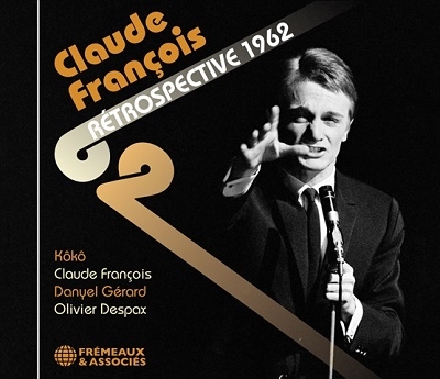 Claude Francois retrospective 1962