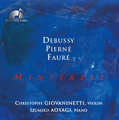 Minstrers - Debussy, Pierne, Faure