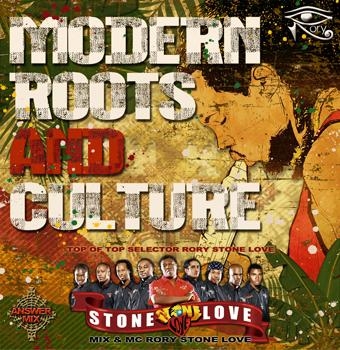 STONE LOVE ANSWER MIX-MODERN ROOTS & CULTURE- STONE LOVE ANSWER MIX-MODERN ROOTS & CULTURE-