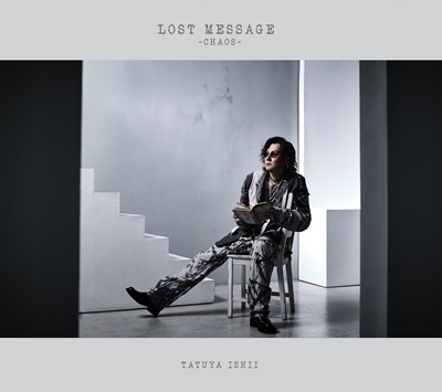 石井竜也/LOST MESSAGE ～CHAOS～ ［CD+Blu-ray Disc+フォトブック 