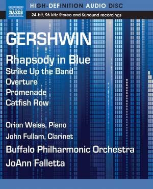 Gershwin: Rhapsody in Blue, Strike up the Band Overture, Promenade, Catfish Row