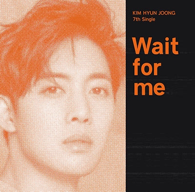 Kim Hyun Joong (SS501/꡼)/Wait for meType-C[DNME-0042]