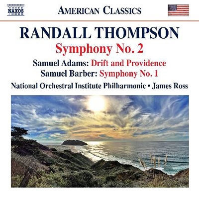 R. Thompson: Symphony No. 2; S. Adams: Drift and Providence; S. Barber: Symphony No. 1