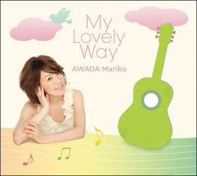 My Lovely Way My Lovely Way