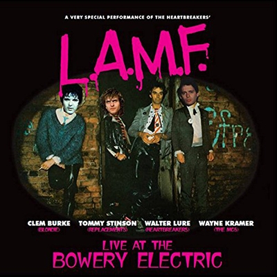 Walter Lure/L.A.M.F. Live At The Bowery Electric[FREUDCD124]