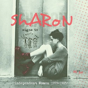 Sharon Signs To Cherry Red Independent Women 1979-1985[RPMD532]