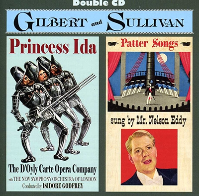 Gilbert & Sullivan: Princess Ida; Patter Songs