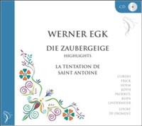 Werner Egk: Die Zaubergeige (The Magic Fiddle) (Highlights) Werner Egk: Die Zaubergeige (The Magic Fiddle) (Highlights)