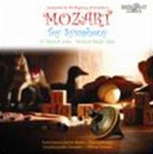 Leopold Mozart & Wolfgang Amadeus Mozart: Toy Symphony