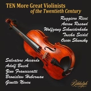 20世紀のさらに10人の偉大なヴァイオリニストたち