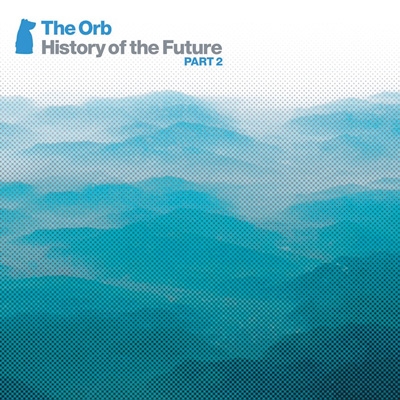 The Orb/History Of The Future Part 2 3CD+DVD+֥ååȡ[MDB707]
