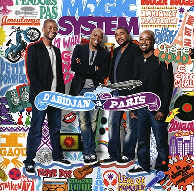 D'Abidjan a Paris: Best of Magic System