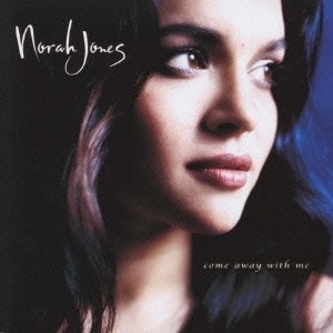 Norah Jones/Come Away with Me -20th anniversary deluxe edition