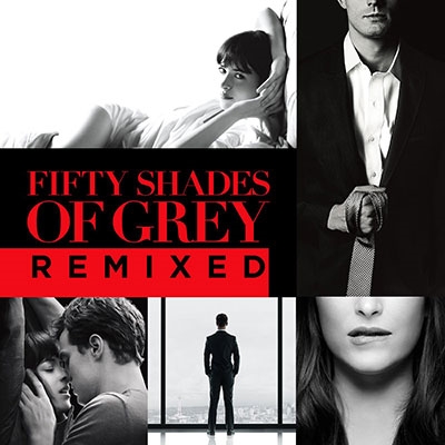Fifty Shades Of Grey Remixed[4734162]