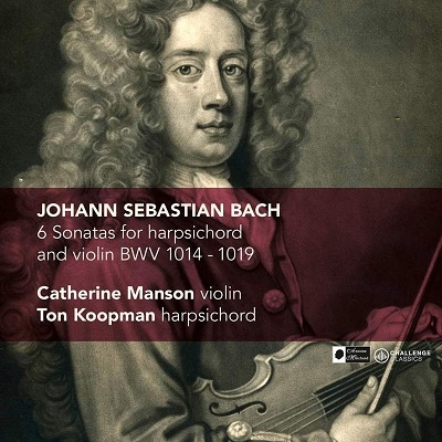 J.S.バッハ: ヴァイオリンとチェンバロのための6つのソナタ