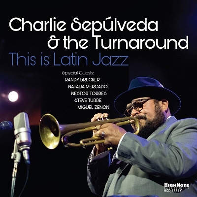 Charlie Sepulveda/This is Latin Jazz[HCD7331]