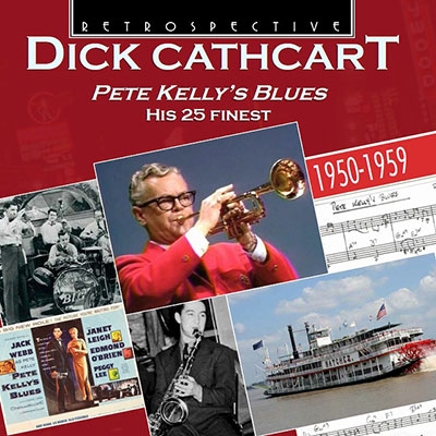 Pete Kelly's Blues: His 25 Finest 1950-1959