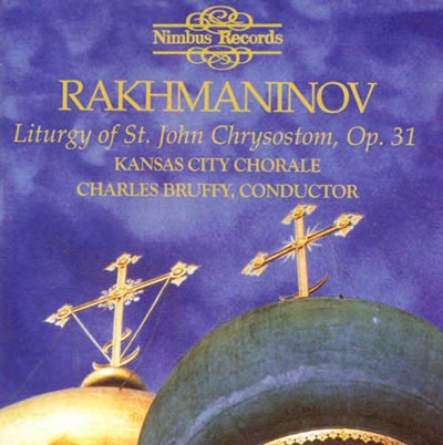 Rakhmaninov: Liturgy of St. John Chrysostom / Bruffy, et al