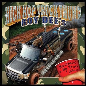 Hick Hop Truck Thump Hick Hop Truck Thump