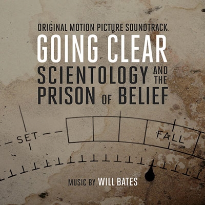 Going Clear: Scientology and the Prison of Belief Going Clear: Scientology and the Prison of Belief