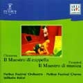 Cimarosa:Il Maestro di cappella/Pergolesi :Il Maestro di Musica (1999):Wilhelm Keitel(cond)/Putbus Festival Orchestra & Chorus/etc Cimarosa:Il Maestro di cappella/Pergolesi :Il Maestro di Musica (1999):Wilhelm Keitel(cond)/Putbus Festival Orchestra & Chorus/etc