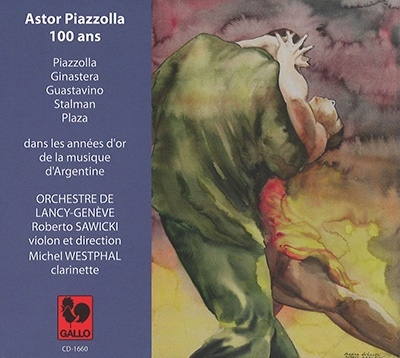 アストル・ピアソラ生誕百年記念 アストル・ピアソラ生誕百年記念