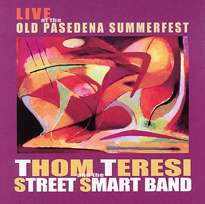 Live at the Old Pasadena Summerfest *