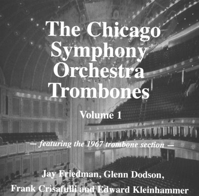 ĥȥܡ󥻥(1967)/The Chicago Symphony Orchestra Trombones Vol.1[EBR3000]