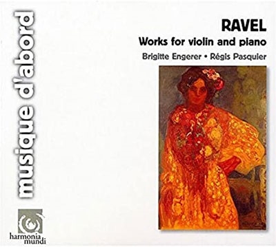 ラヴェル: ヴァイオリンとピアノのための作品集