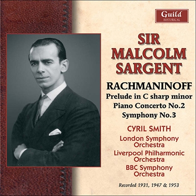 Rachmaninov: Prelude Op.3-2, Piano Concerto No.2, Symphony No.3
