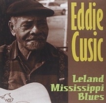 Eddie Cusic/Leland Mississippi Blues[WOL1209342]