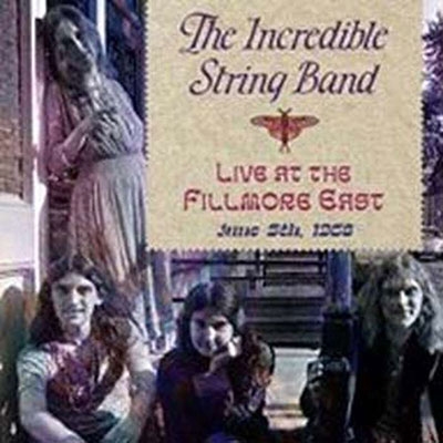 The Incredible String Band/Live At The Fillmore East June 5, 1968[FLOATM6454]