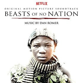Dan Romer/Beasts of No Nation[BFDR542]