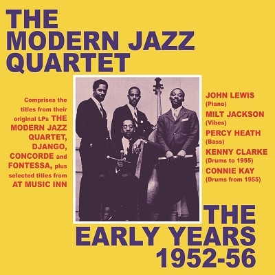 The Modern Jazz Quartet/Early Years 1952-56[ADDCD3296]